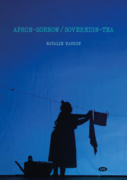 Apron-Sorrow / Sovereign-Tea - Natalie Harkin