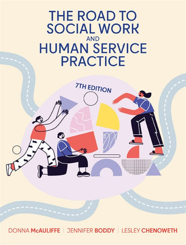 The Road to Social Work and Human Service Practice 7e