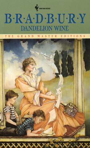 Dandelion Wine (1999 edition) - Ray Bradbury