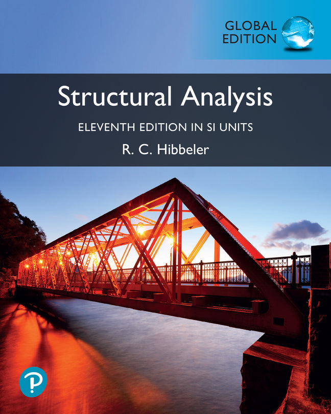 Structural Analysis in SI Units 11e - Hibbeler