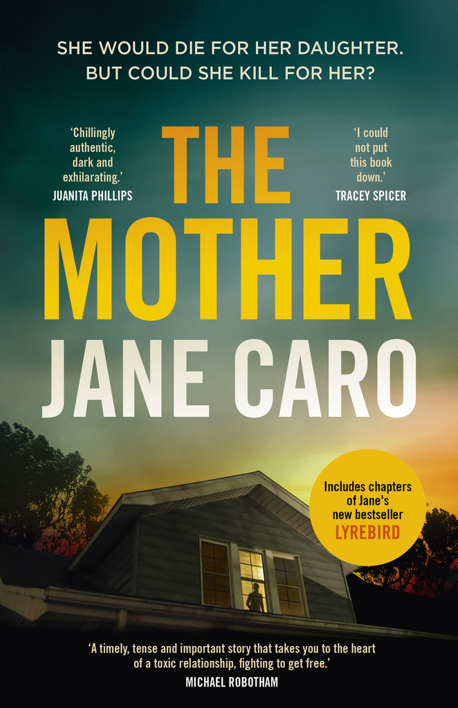 The Mother - Jane Caro