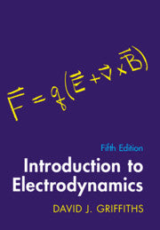 Introduction to Electrodynamics 5e