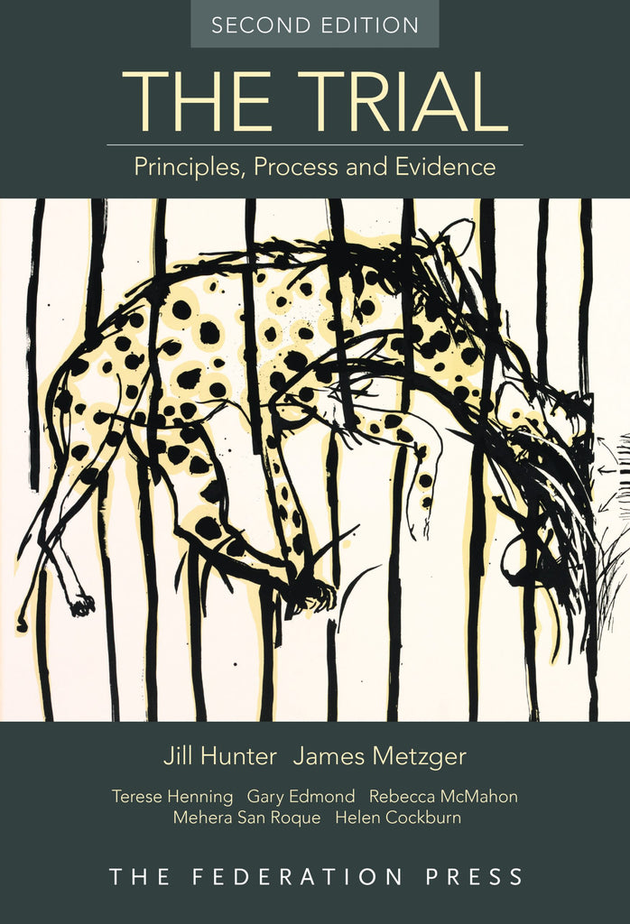 The Trial Principles Process and Evidence 2e