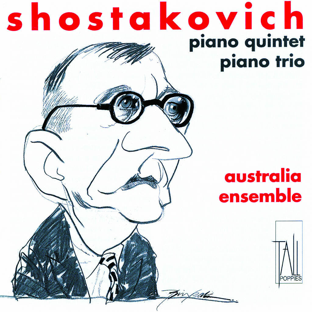 Shostakovitch - Piano Quintet in G Minor - Piano Trio in E Minor